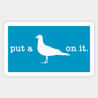 Put A Bird On It (6) Sticker